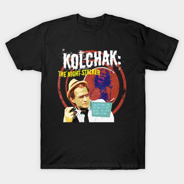 kolchak the night stalker - carl kolchak T-Shirt by top snail